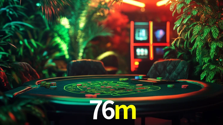 Live Casino 76m
