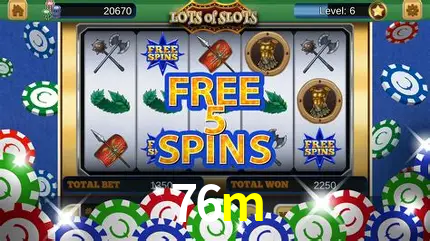 Descubra o Mundo do Cassino Online com 76m